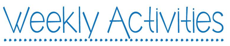 Weekly Activities Image
